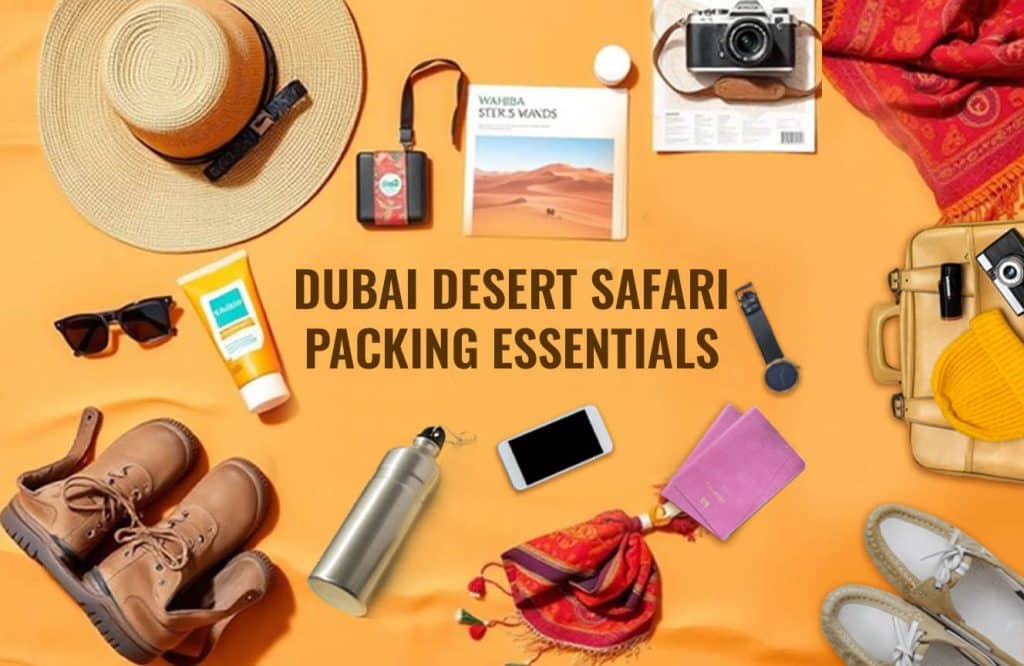 desert safari packing essentials